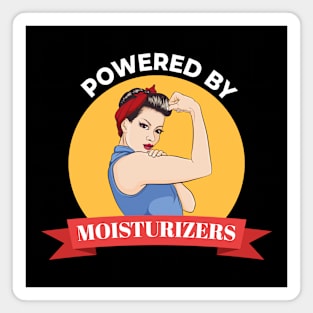 Powered By Moisturizers Magnet